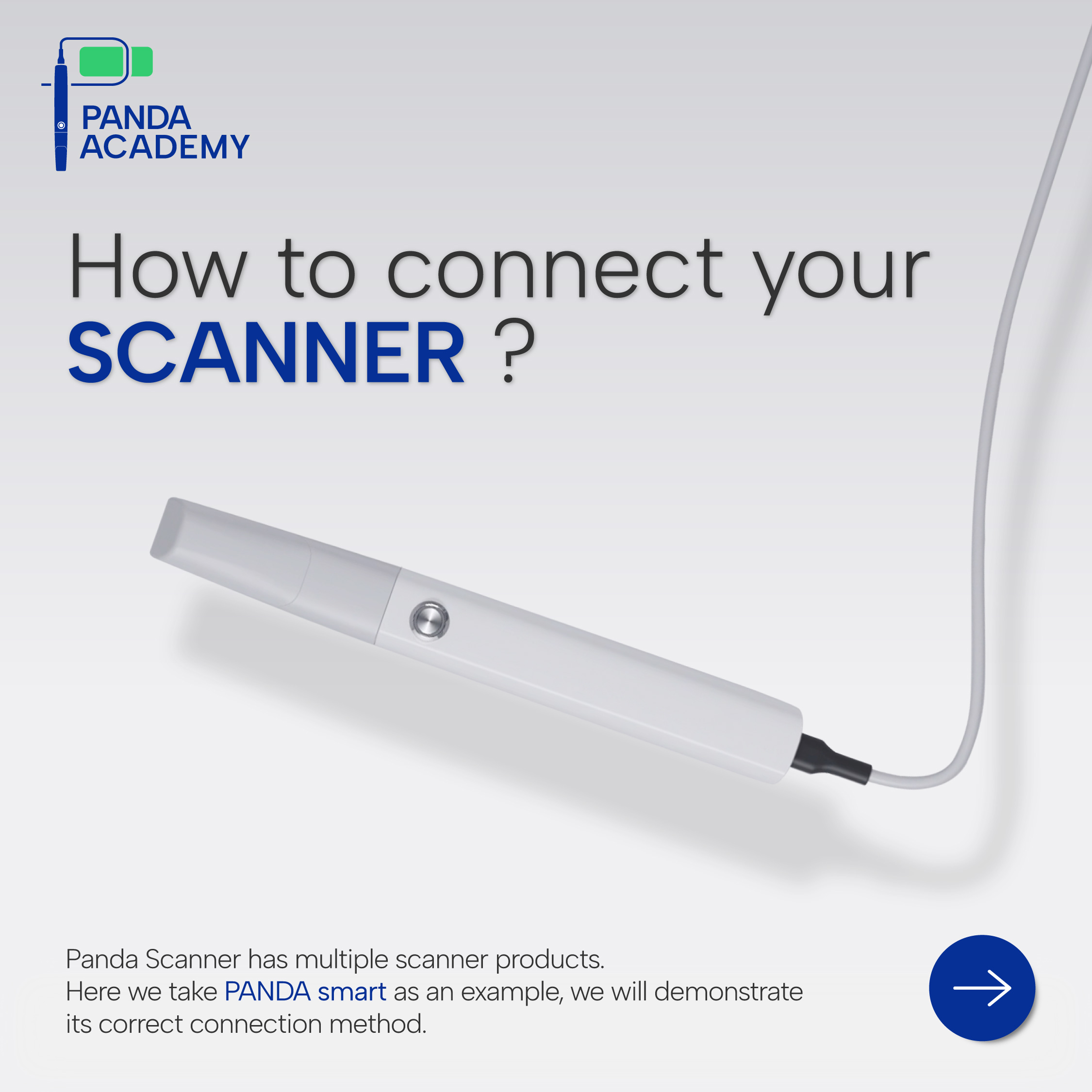 PANDA ACADEMY: How to Connect Your Scanner?